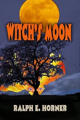 E-Book (epub) Witch's Moon von Ralph E. Horner