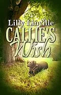 E-Book (epub) Callie's Wish von Lilly Linville