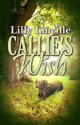 E-Book (epub) Callie's Wish von Lilly Linville