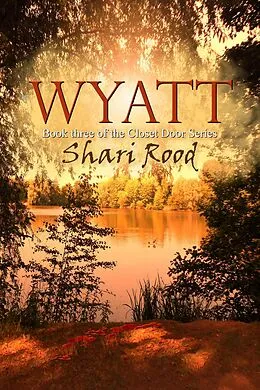 E-Book (epub) Wyatt (The Closet Door, #3) von Shari Rood