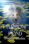 E-Book (epub) Phantom in the Pond (A Foxglove Corners Mystery, #28) von Dorothy Bodoin