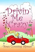 E-Book (epub) Drivin' Me Crazy von Joan Conning Afman