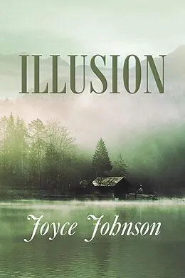 E-Book (epub) Illusion von Joyce Johnson