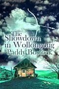 E-Book (epub) The Showdown in Wollongong von Paddy Bostock