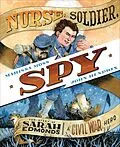 E-Book (epub) Nurse, Soldier, Spy von Marissa Moss, John Hendrix
