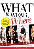 E-Book (epub) What to Wear, Where von Hillary Kerr, Katherine Power