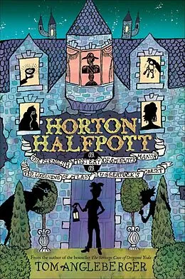 E-Book (epub) Horton Halfpott von Tom Angleberger