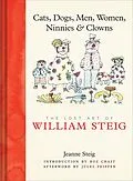 E-Book (epub) Cats, Dogs, Men, Women, Ninnies & Clowns von Jeanne Steig