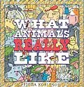 E-Book (epub) What Animals Really Like von Fiona Robinson