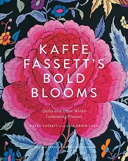 E-Book (epub) Kaffe Fassett's Bold Blooms von Kaffe Fassett, Liza Prior Lucy