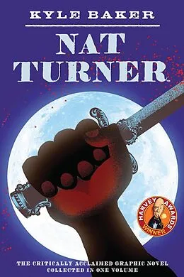 E-Book (epub) Nat Turner von Kyle Baker
