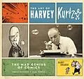 E-Book (epub) The Art of Harvey Kurtzman von Denis Kitchen, Paul Buhle