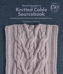E-Book (epub) Norah Gaughan's Knitted Cable Sourcebook von Norah Gaughan