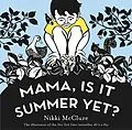 E-Book (epub) Mama, Is It Summer Yet? von Nikki Mcclure