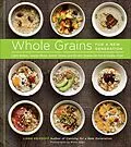 E-Book (epub) Whole Grains for a New Generation von Liana Krissoff