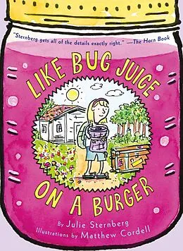 E-Book (epub) Like Bug Juice on a Burger von Julie Sternberg