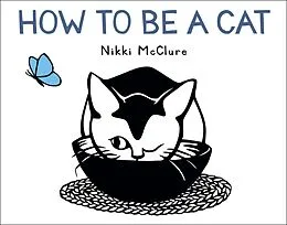 E-Book (epub) How to Be a Cat von Nikki Mcclure