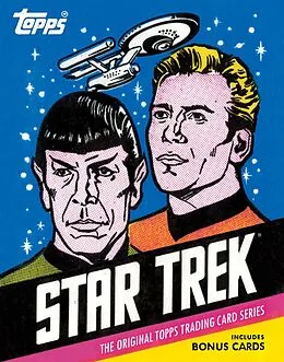 E-Book (epub) Star Trek: The Original Topps Trading Card Series von Terry J. Erdmann, Paula M. Block