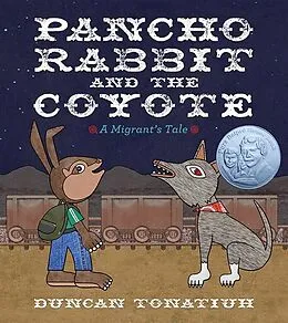 E-Book (epub) Pancho Rabbit and the Coyote von Duncan Tonatiuh