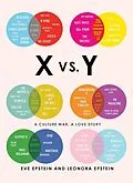 E-Book (epub) X vs. Y von Eve Epstein, Leonora Epstein