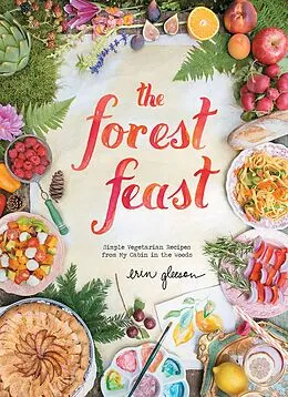 E-Book (epub) The Forest Feast von Erin Gleeson