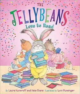 E-Book (epub) The Jellybeans Love to Read von Laura Numeroff, Nate Evans