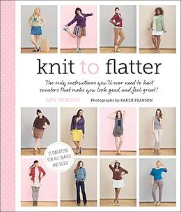 E-Book (epub) Knit to Flatter von Amy Herzog