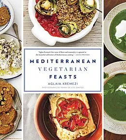 E-Book (epub) Mediterranean Vegetarian Feasts von Aglaia Kremezi