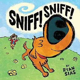 E-Book (epub) Sniff! Sniff! von Ryan Sias