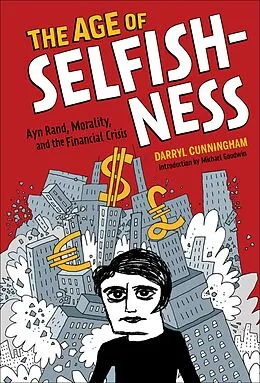 E-Book (epub) The Age of Selfishness von Darryl Cunningham