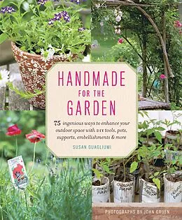 E-Book (epub) Handmade for the Garden von Susan Guagliumi