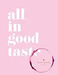 E-Book (epub) All In Good Taste von Kate Spade