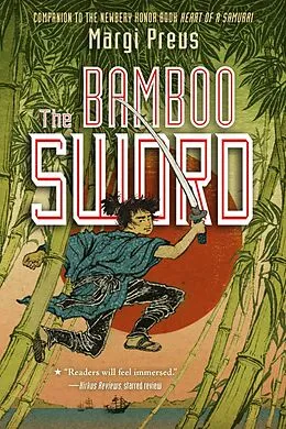 E-Book (epub) The Bamboo Sword von Margi Preus