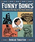 E-Book (epub) Funny Bones von Duncan Tonatiuh