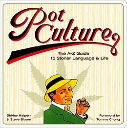 E-Book (epub) Pot Culture von Shirley Halperin, Steve Bloom