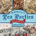 E-Book (epub) America's Tea Parties von Marissa Moss