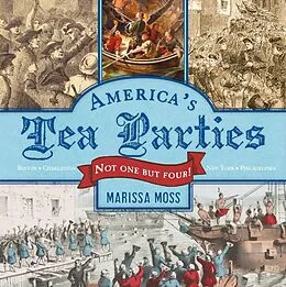 E-Book (epub) America's Tea Parties von Marissa Moss