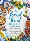 E-Book (epub) Forest Feast for Kids von Erin Gleeson