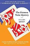 Livre Relié The Siamese Twin Mystery de Ellery Queen