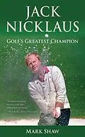 E-Book (epub) Jack Nicklaus von Mark Shaw
