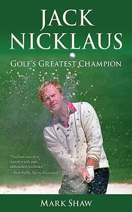 E-Book (epub) Jack Nicklaus von Mark Shaw