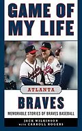 E-Book (epub) Game of My Life Atlanta Braves von Jack Wilkinson