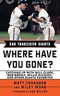 E-Book (epub) San Francisco Giants von Matt Johanson, Wylie Wong