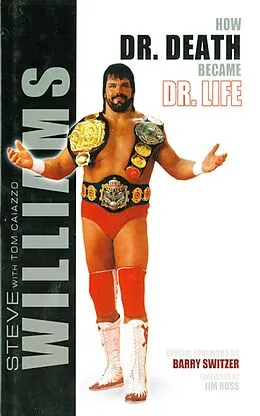 E-Book (epub) How Dr. Death Became Dr. Life von Steve Williams, Tom Caiazzo