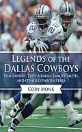 E-Book (epub) Legends of the Dallas Cowboys von Cody Monk