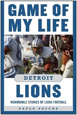 E-Book (epub) Game of My Life Detroit Lions von Paula Pasche