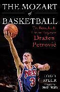 Livre Relié The Mozart of Basketball de Todd Spehr