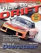 Kartonierter Einband How to Drift von Paul Morton