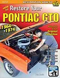 E-Book (epub) How to Restore Your GTO: 1964-1974 von Don Keefe