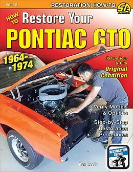 E-Book (epub) How to Restore Your GTO: 1964-1974 von Don Keefe